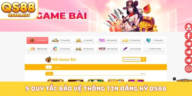 5 quy tắc bảo vệ thông tin đăng ký QS88