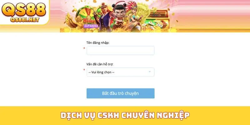 Dịch vụ CSKH chuyên nghiệp