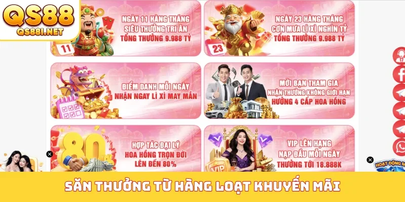 Săn thưởng từ hàng loạt khuyến mãi
