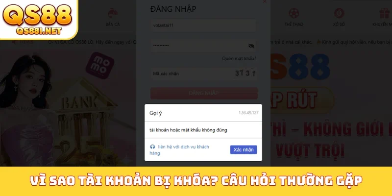 Vì sao tài khoản bị khóa? Câu hỏi thường gặp